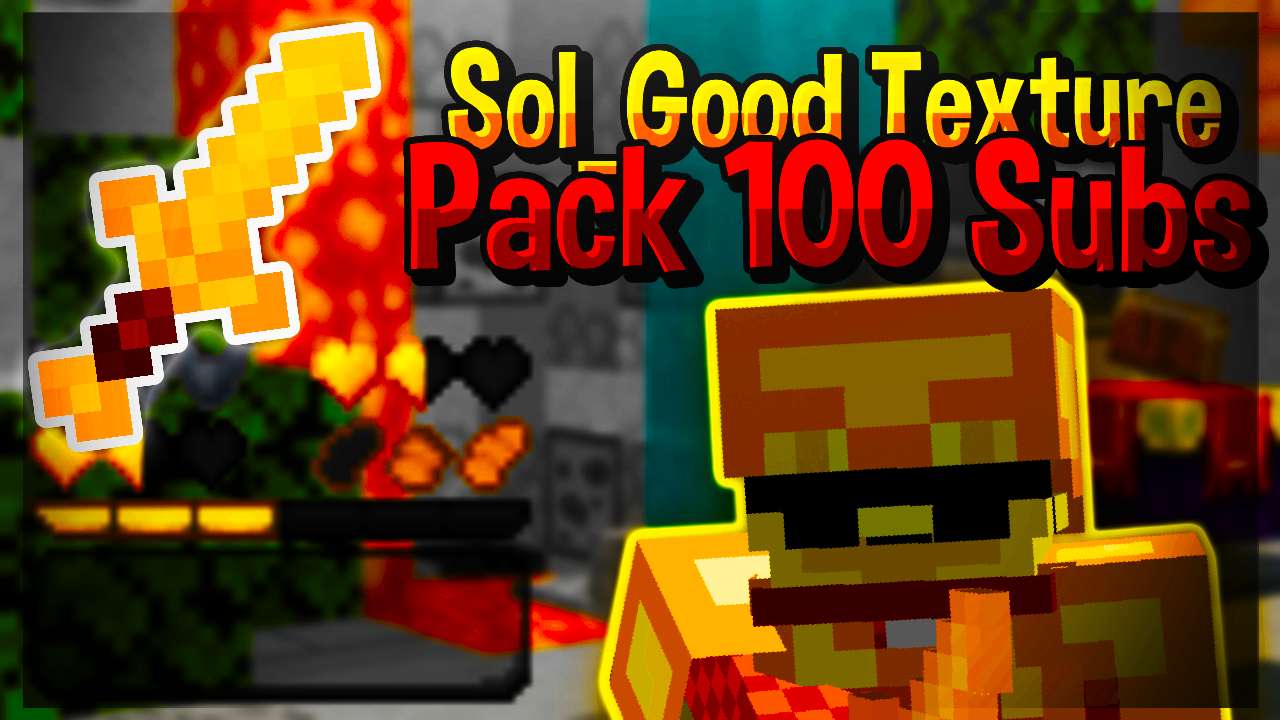 Sol_Good  100 Subs 16x by Sol_Good on PvPRP